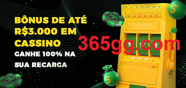 365gg melhor bônus de depósito